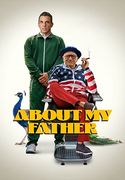 فیلم درباره پدرم About My Father 2023