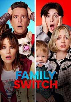 فیلم جابجایی خانواده Family Switch 2023