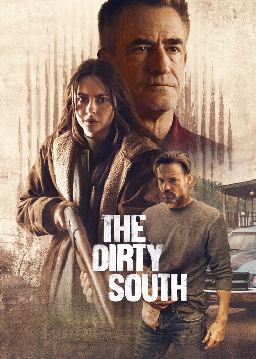 فیلم جنوب کثیف The Dirty South 2023