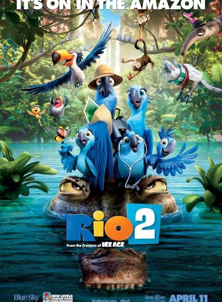 انیمیشن ریو 2 (2014) Rio 2 (2014)