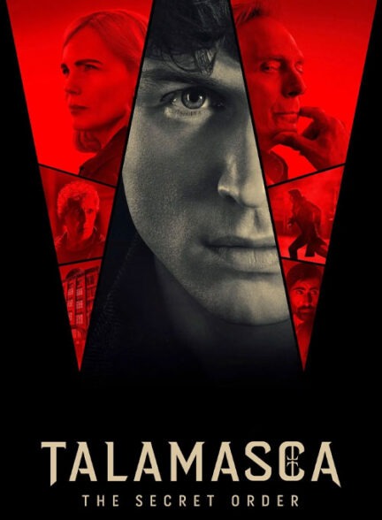دانلود سریال تالاماسکا: محفل مخفی (2025) Talamasca - The Secret Order (2025)